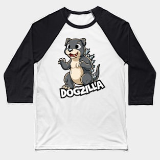 I'm DogZilla ! Baseball T-Shirt